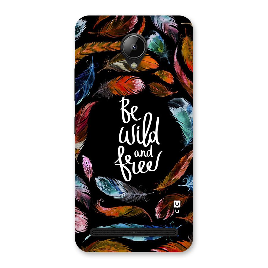 Be Wild and Free Back Case for Lenovo C2