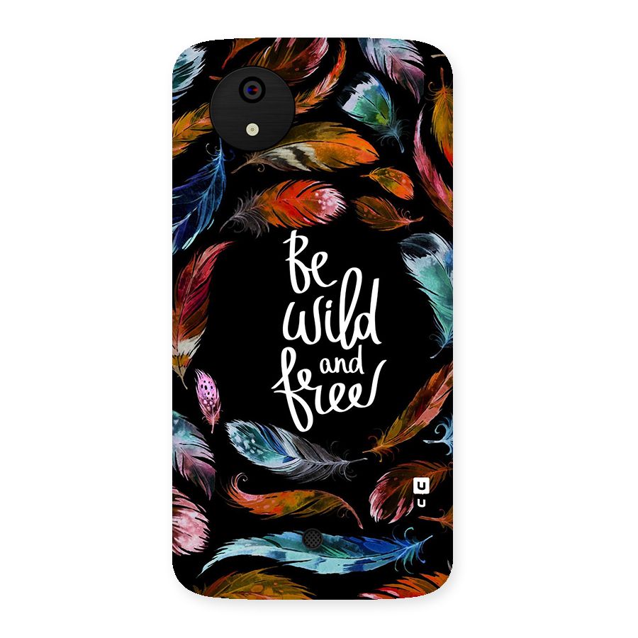 Be Wild and Free Back Case for Micromax Canvas A1