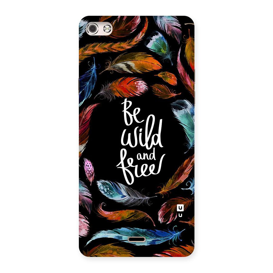 Be Wild and Free Back Case for Micromax Canvas Silver 5