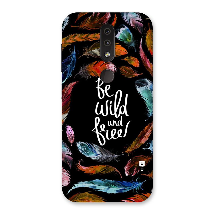 Be Wild and Free Back Case for Nokia 4.2