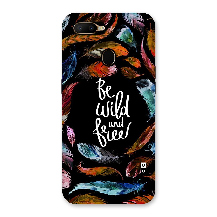 Be Wild and Free Back Case for Oppo A5s