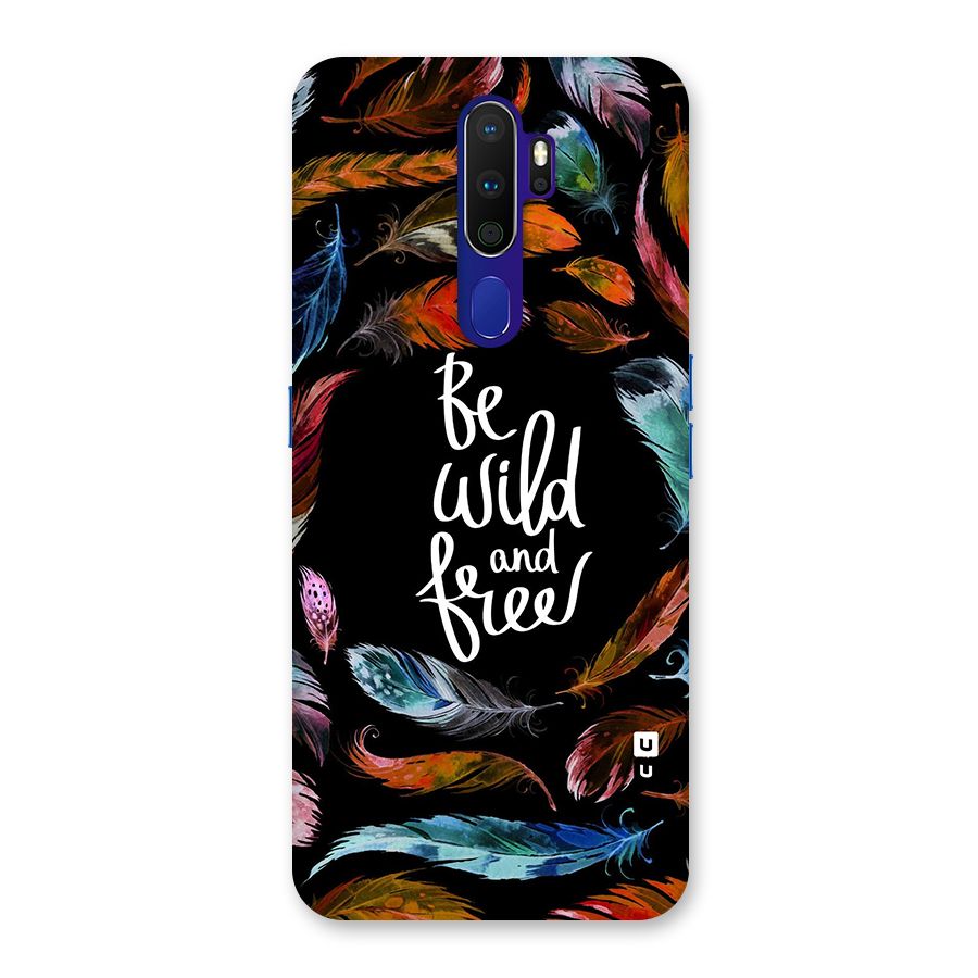 Be Wild and Free Back Case for Oppo A9 (2020)