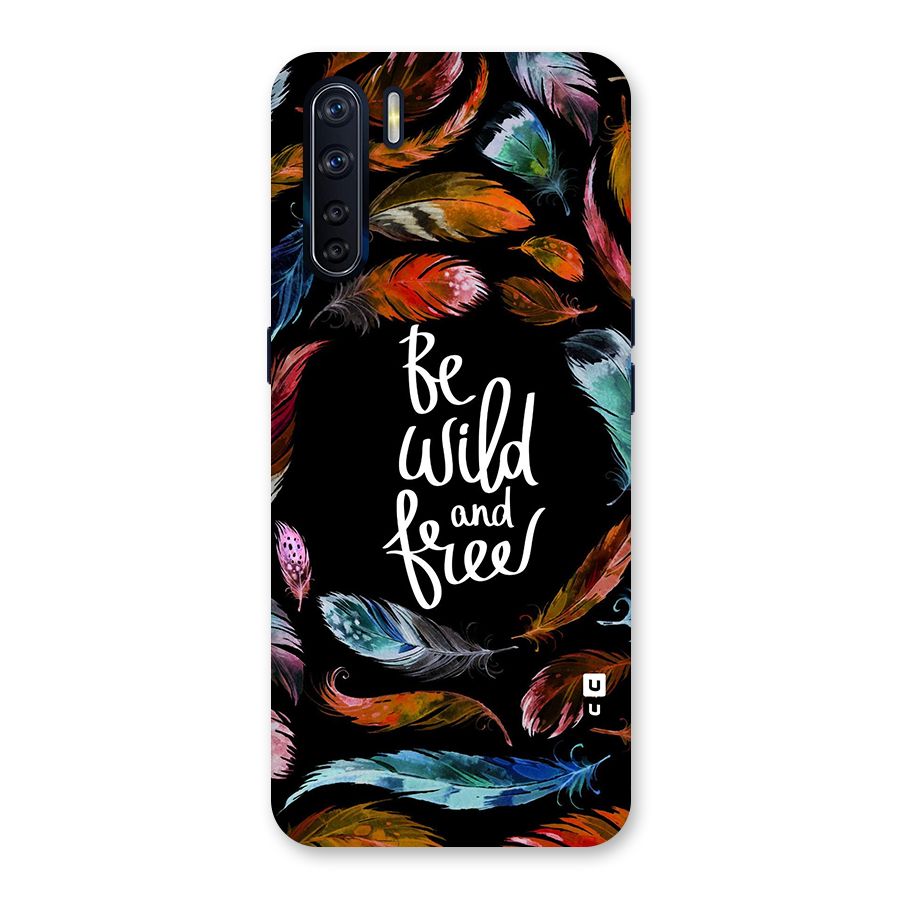 Be Wild and Free Back Case for Oppo F15