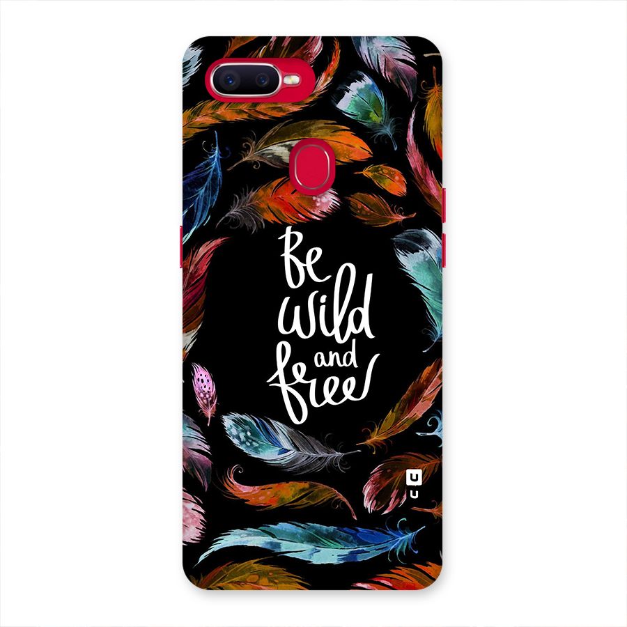 Be Wild and Free Back Case for Oppo F9 Pro