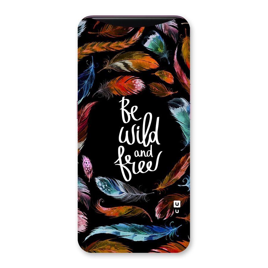Be Wild and Free Back Case for Oppo Find X