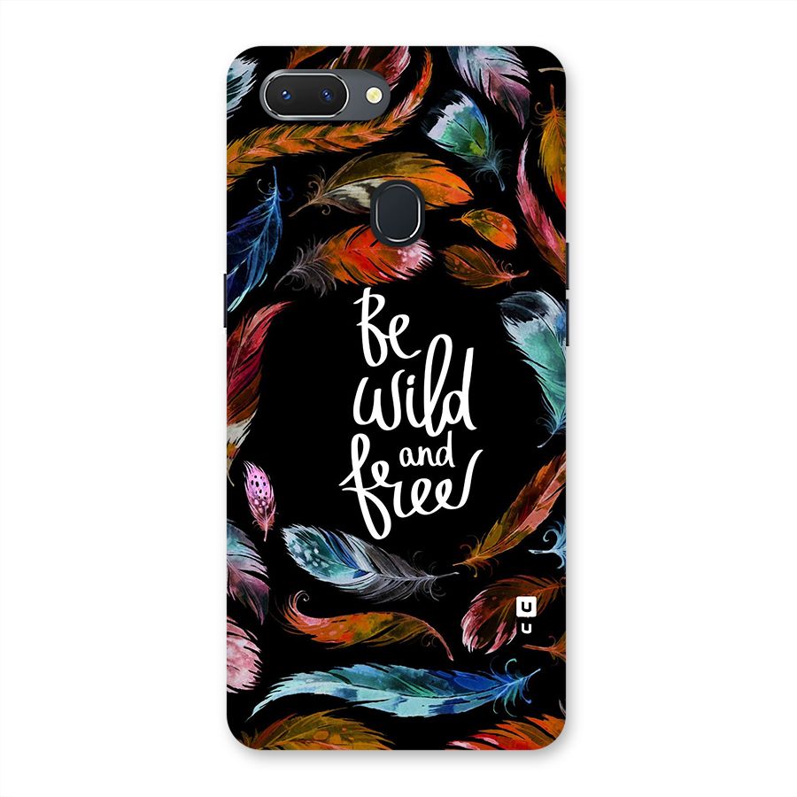 Be Wild and Free Back Case for Oppo Realme 2