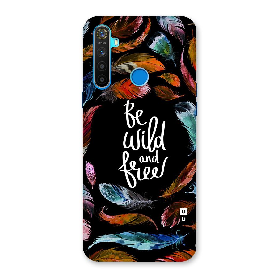 Be Wild and Free Back Case for Realme 5