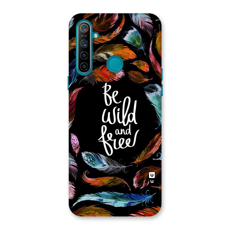 Be Wild and Free Back Case for Realme 5i
