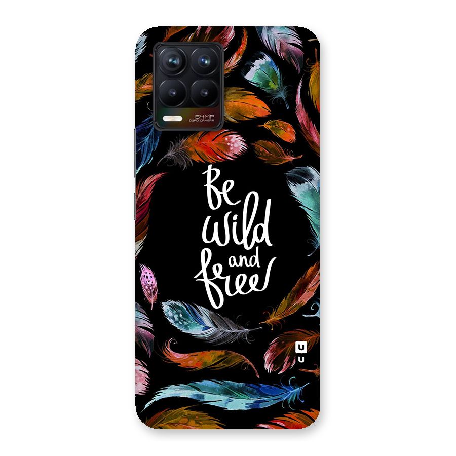 Be Wild and Free Glass Back Case for Realme 8