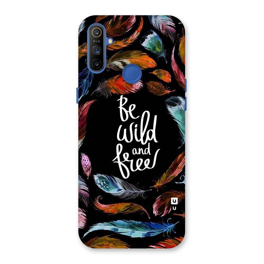 Be Wild and Free Back Case for Realme Narzo 10A