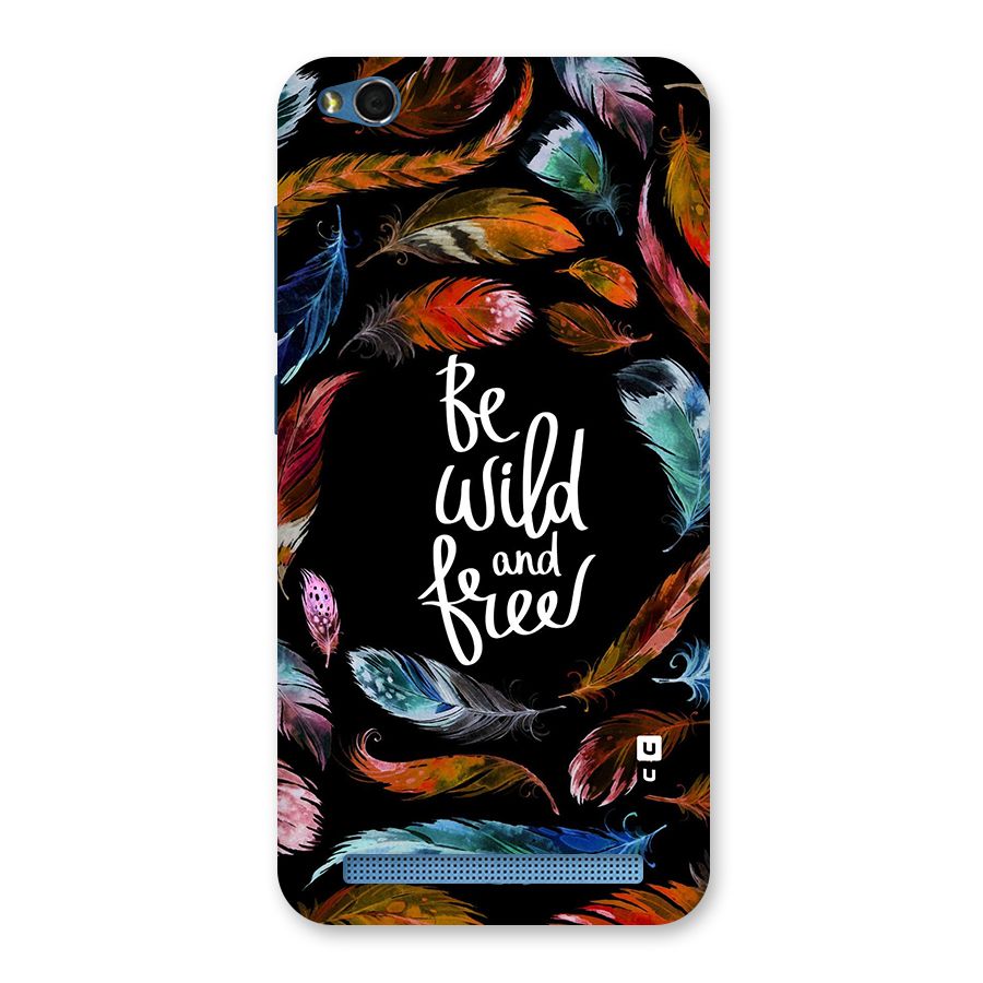 Be Wild and Free Back Case for Redmi 5A