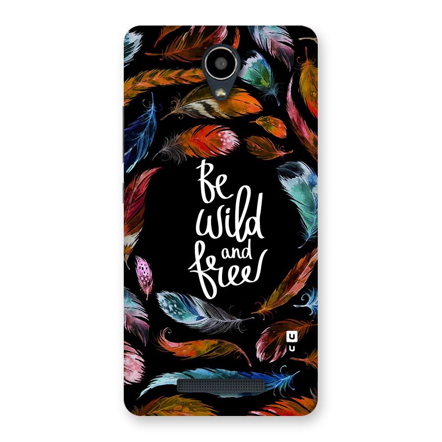 Be Wild and Free Back Case for Redmi Note 2