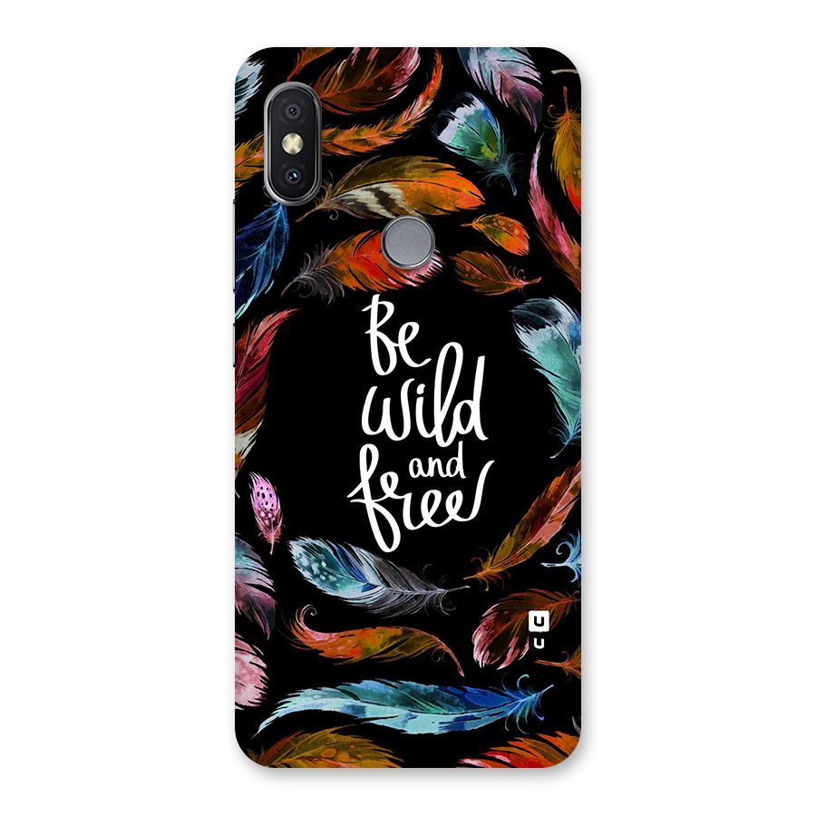 Be Wild and Free Back Case for Redmi Y2