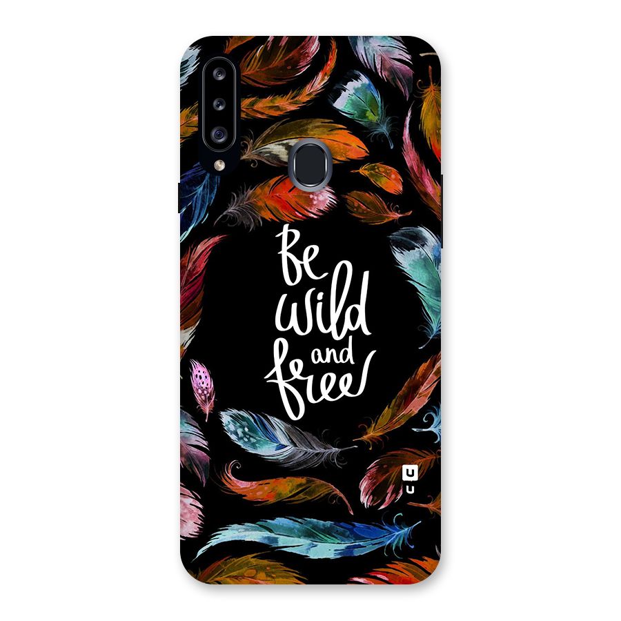 Be Wild and Free Back Case for Samsung Galaxy A20s
