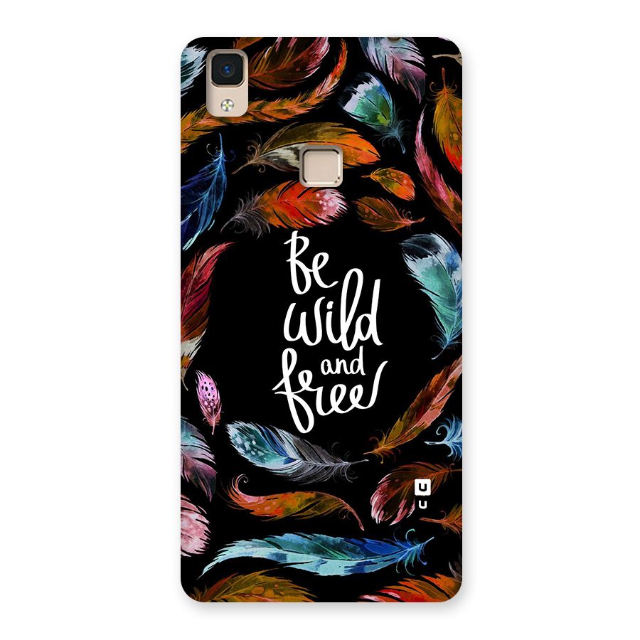 Be Wild and Free Back Case for V3 Max