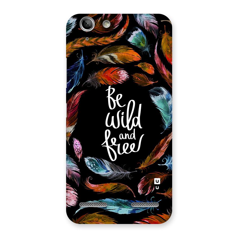 Be Wild and Free Back Case for Vibe K5 Plus
