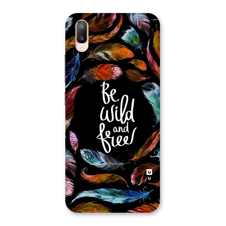 Be Wild and Free Back Case for Vivo V11 Pro
