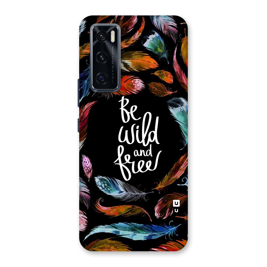 Be Wild and Free Back Case for Vivo V20 SE