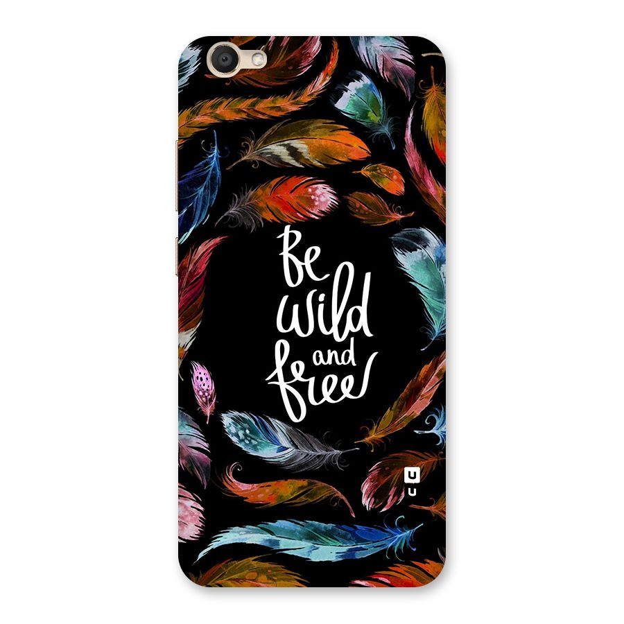 Be Wild and Free Back Case for Vivo V5