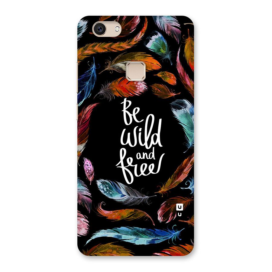 Be Wild and Free Back Case for Vivo V7