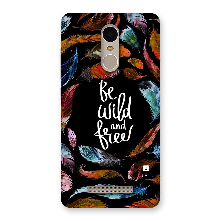Be Wild and Free Back Case for Xiaomi Redmi Note 3