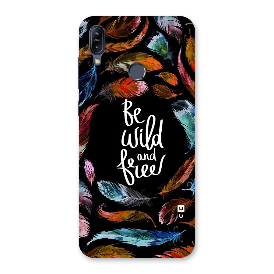 Be Wild and Free Back Case for Zenfone Max M2