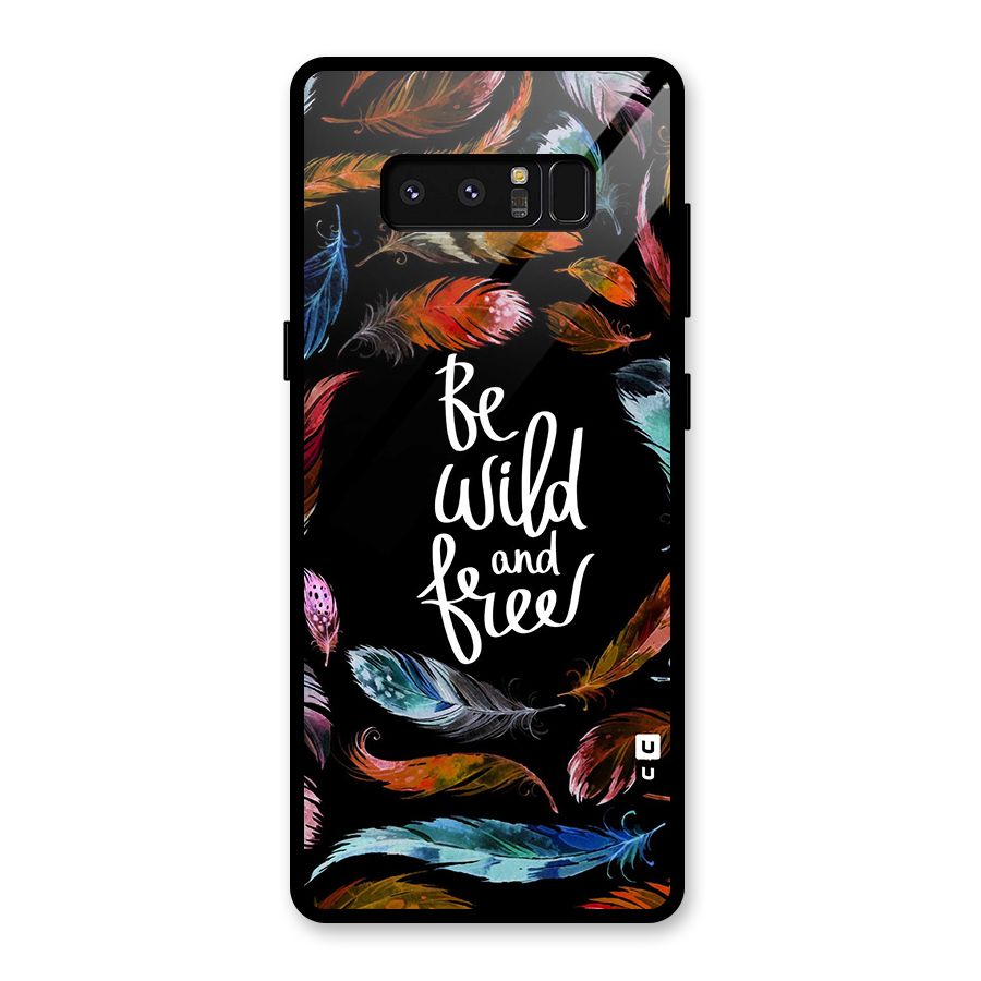 Be Wild and Free Glass Back Case for Galaxy Note 8