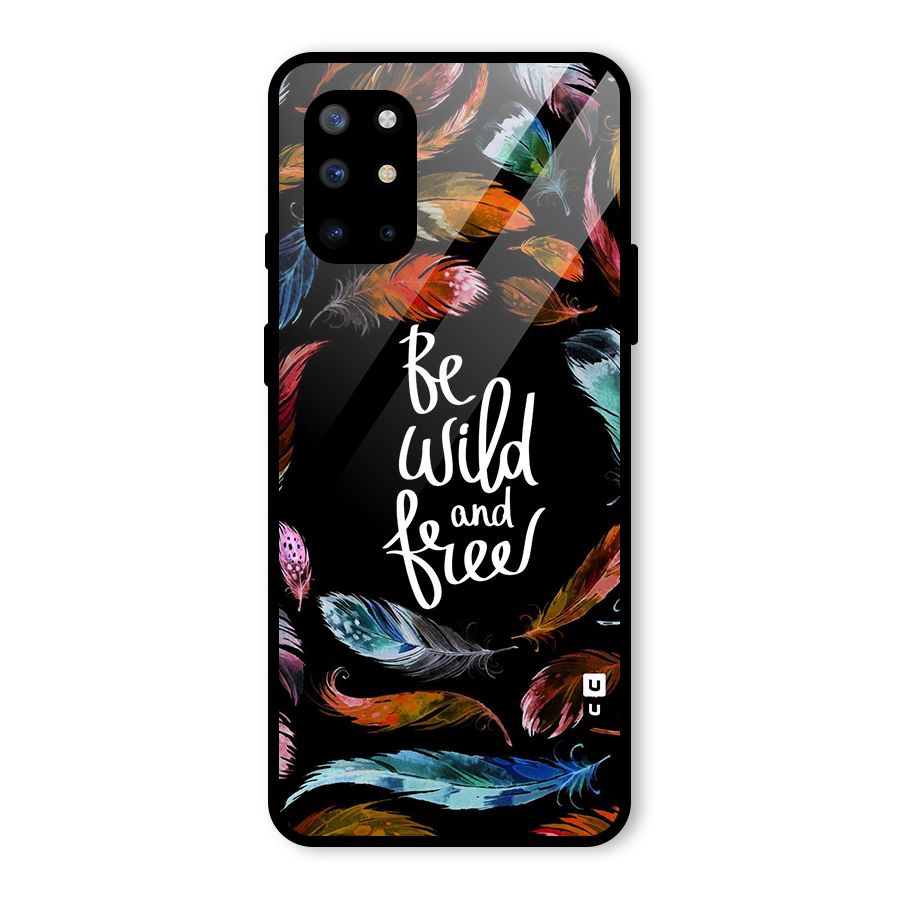Be Wild and Free Glass Back Case for OnePlus 8T
