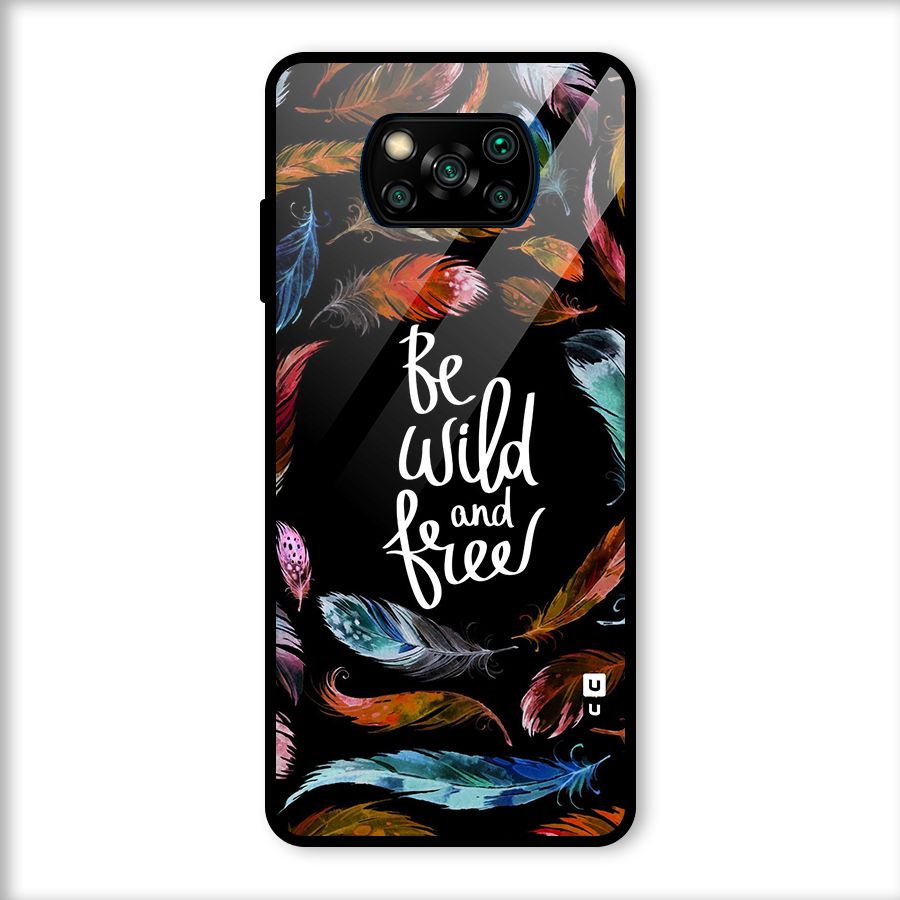 Be Wild and Free Glass Back Case for Poco X3