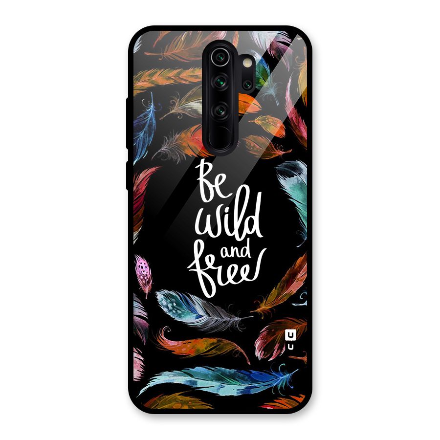 Be Wild and Free Glass Back Case for Redmi Note 8 Pro