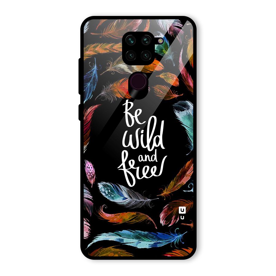 Be Wild and Free Glass Back Case for Redmi Note 9