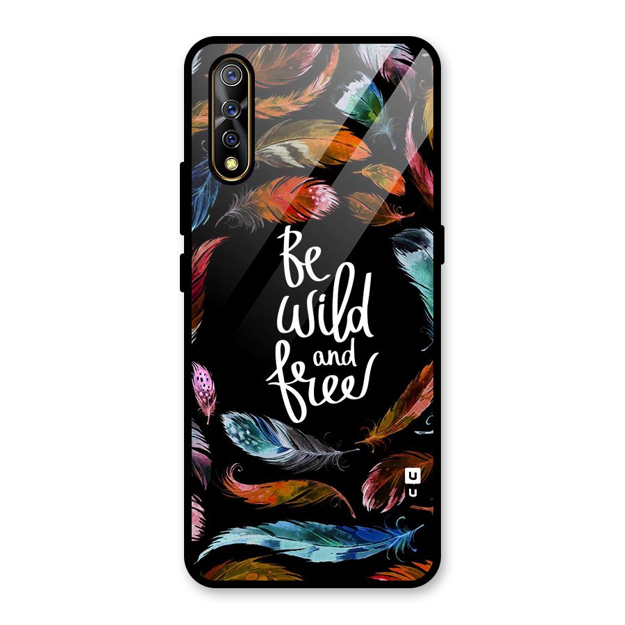 Be Wild and Free Glass Back Case for Vivo S1
