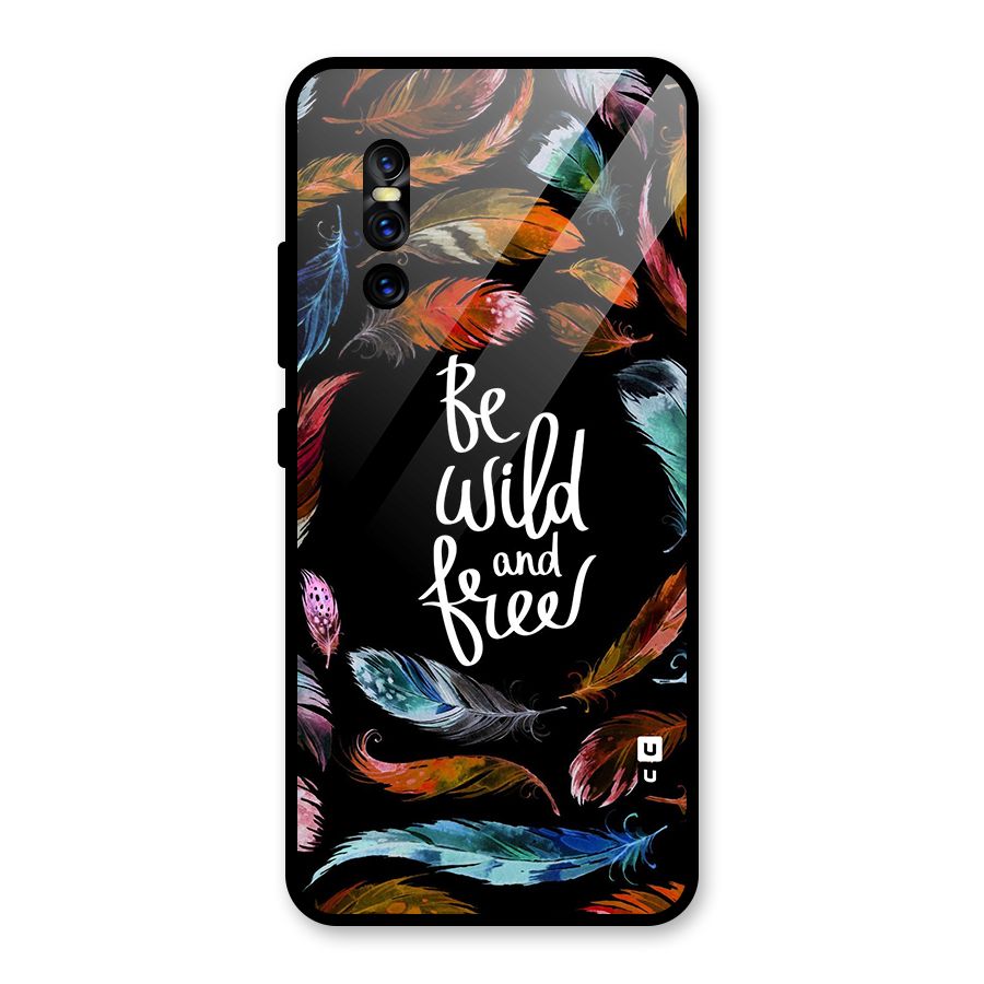 Be Wild and Free Glass Back Case for Vivo V15 Pro