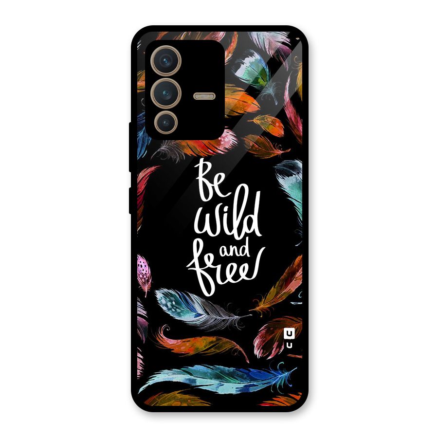 Be Wild and Free Glass Back Case for Vivo V23 5G