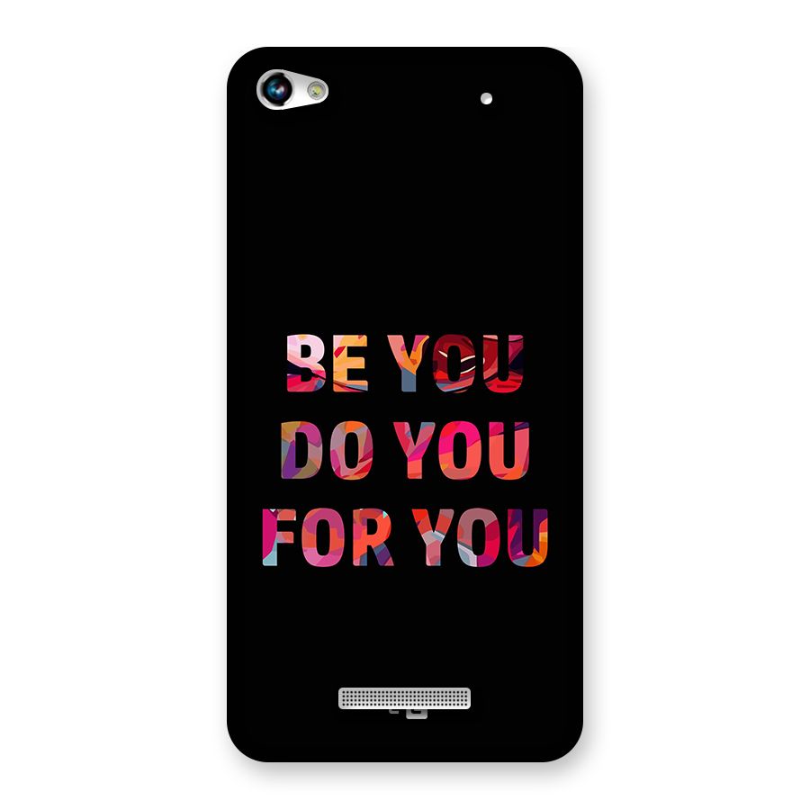 Be You Do You For You Back Case for Canvas Hue 2 A316