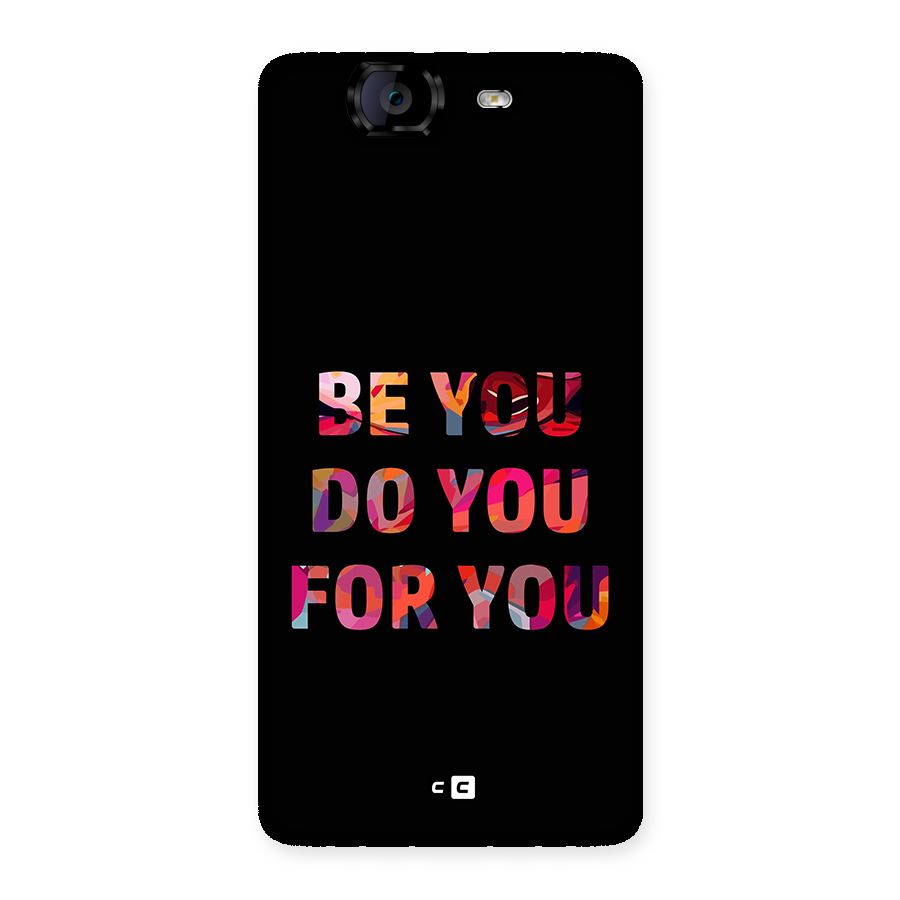 Be You Do You For You Back Case for Canvas Knight A350