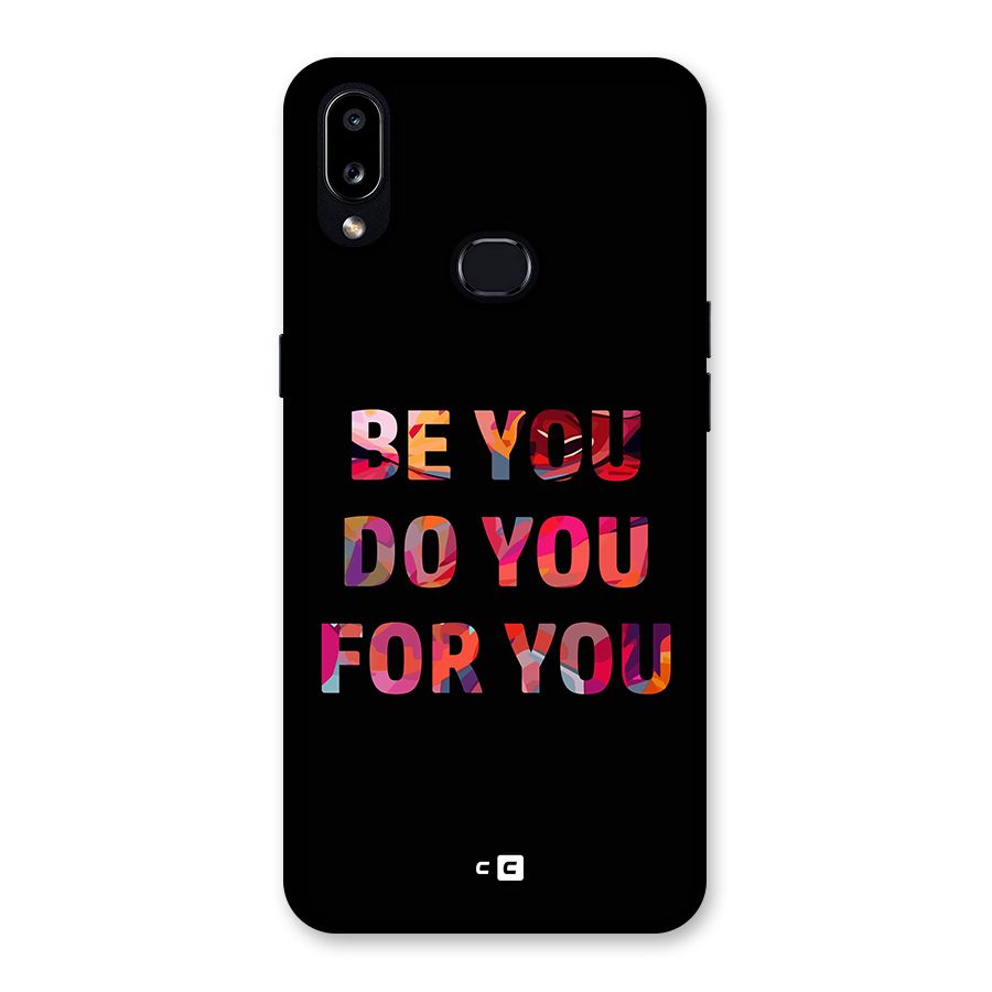 Be You Do You For You Back Case for Galaxy A10s