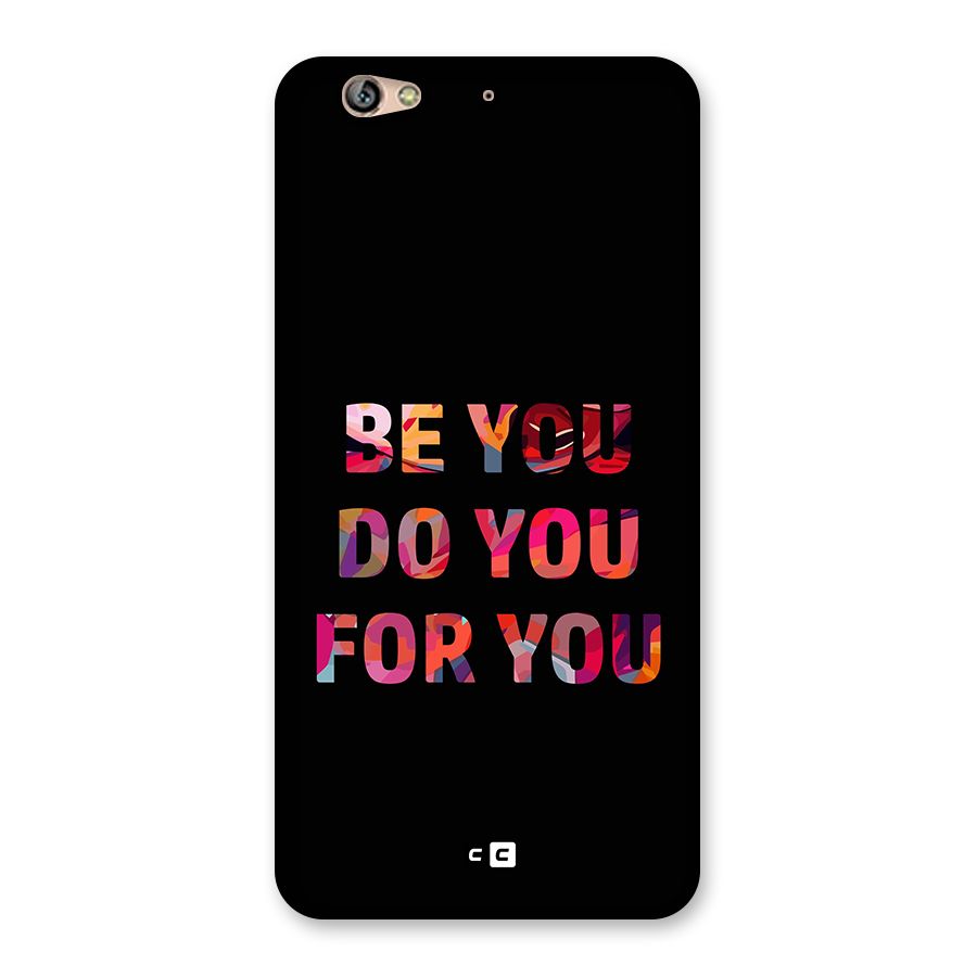 Be You Do You For You Back Case for Gionee S6