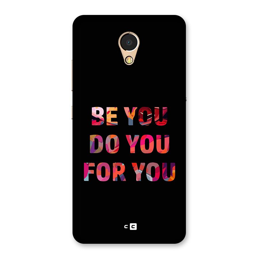 Be You Do You For You Back Case for Lenovo P2