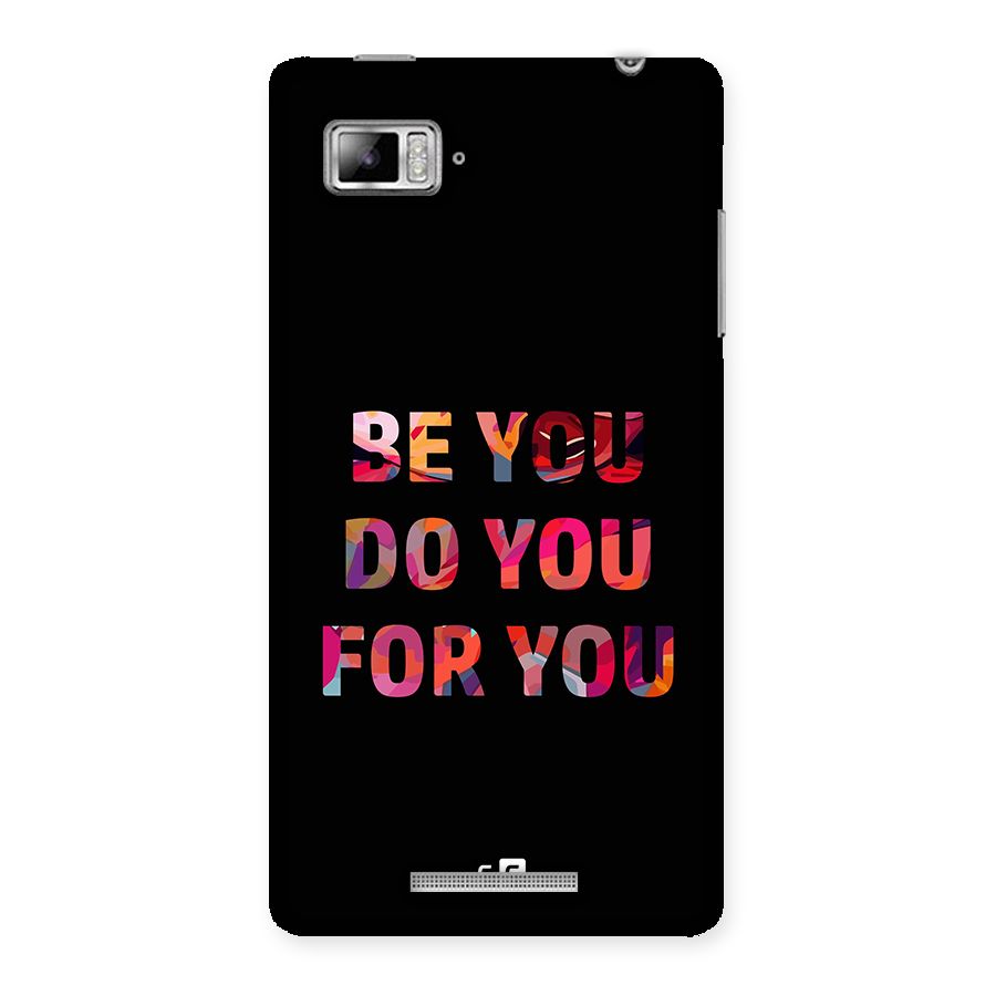 Be You Do You For You Back Case for Lenovo Vibe Z K910