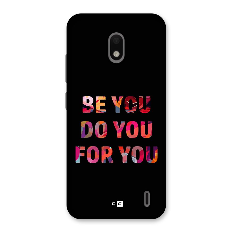 Be You Do You For You Back Case for Nokia 2.2