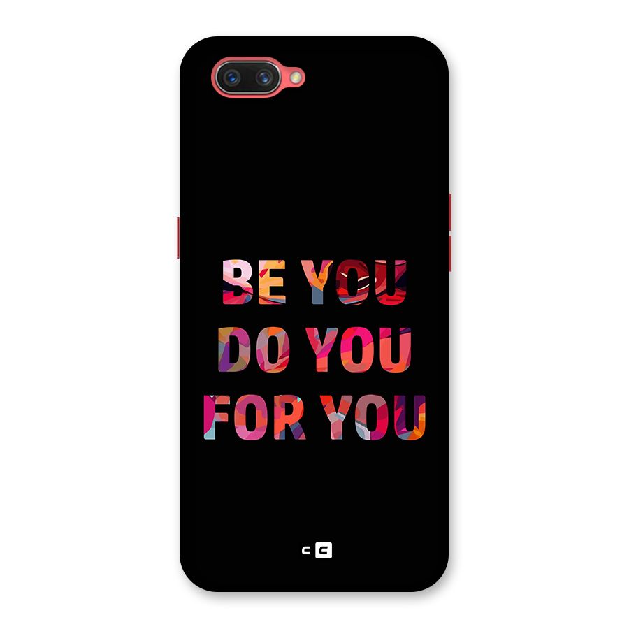 Be You Do You For You Back Case for Oppo A3s