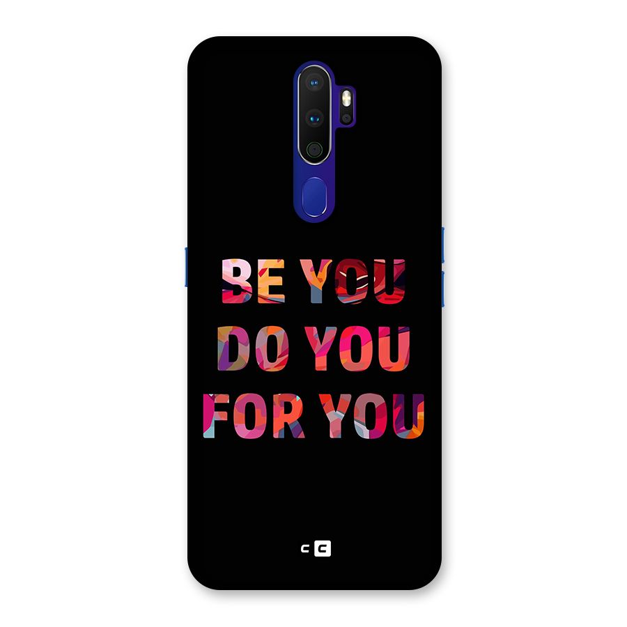 Be You Do You For You Back Case for Oppo A9 (2020)