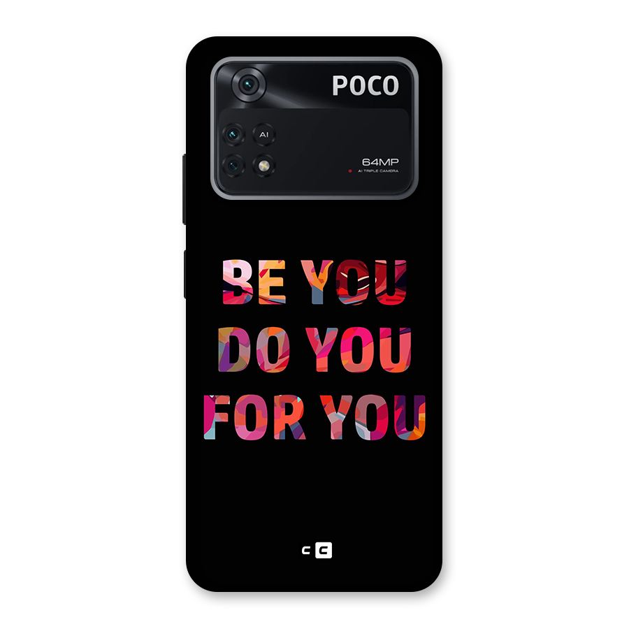 Be You Do You For You Back Case for Poco M4 Pro 4G