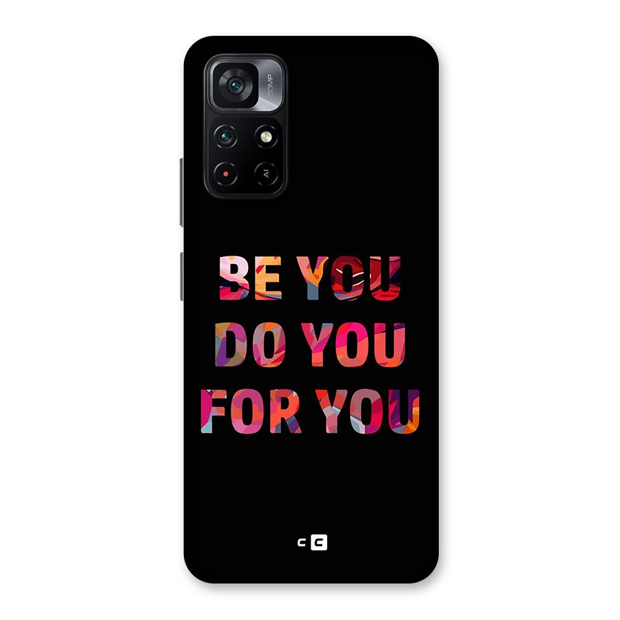 Be You Do You For You Back Case for Poco M4 Pro 5G