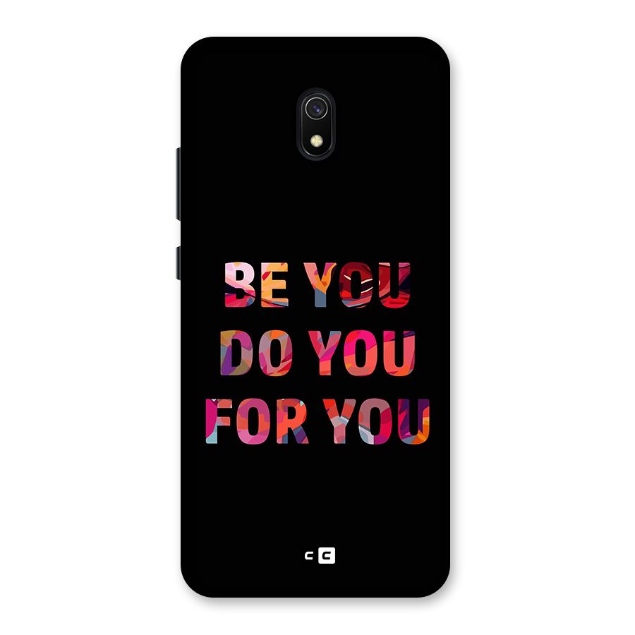 Be You Do You For You Back Case for Redmi 8A