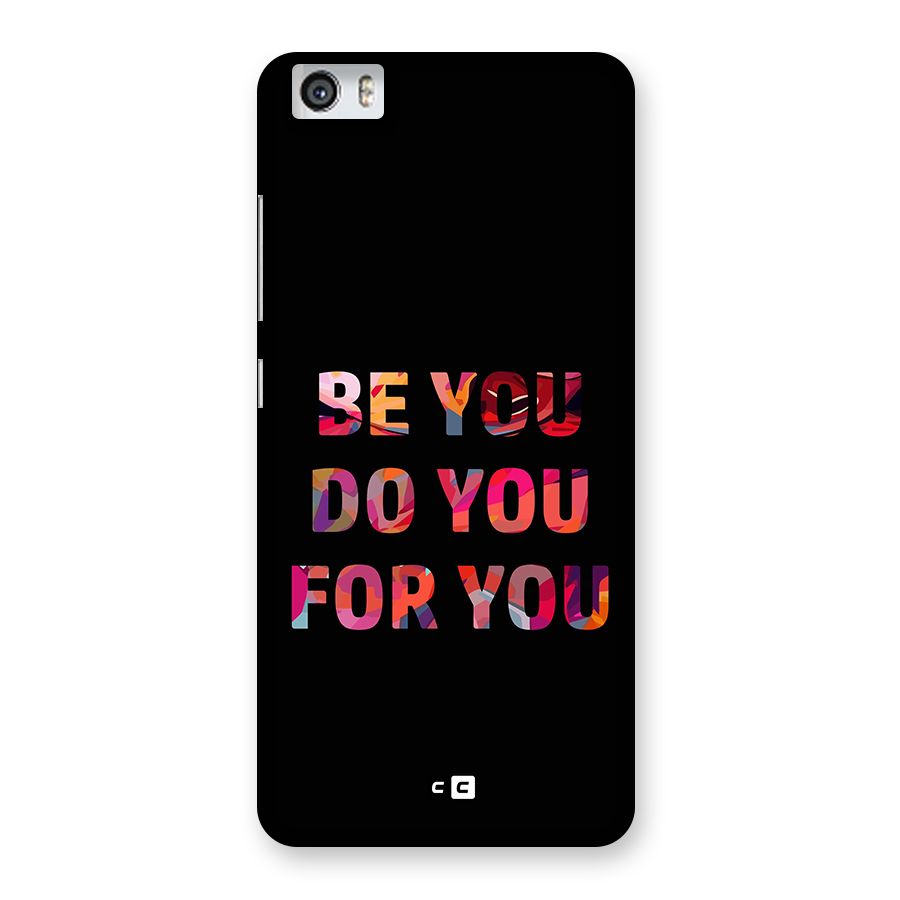 Be You Do You For You Back Case for Redmi Mi 5