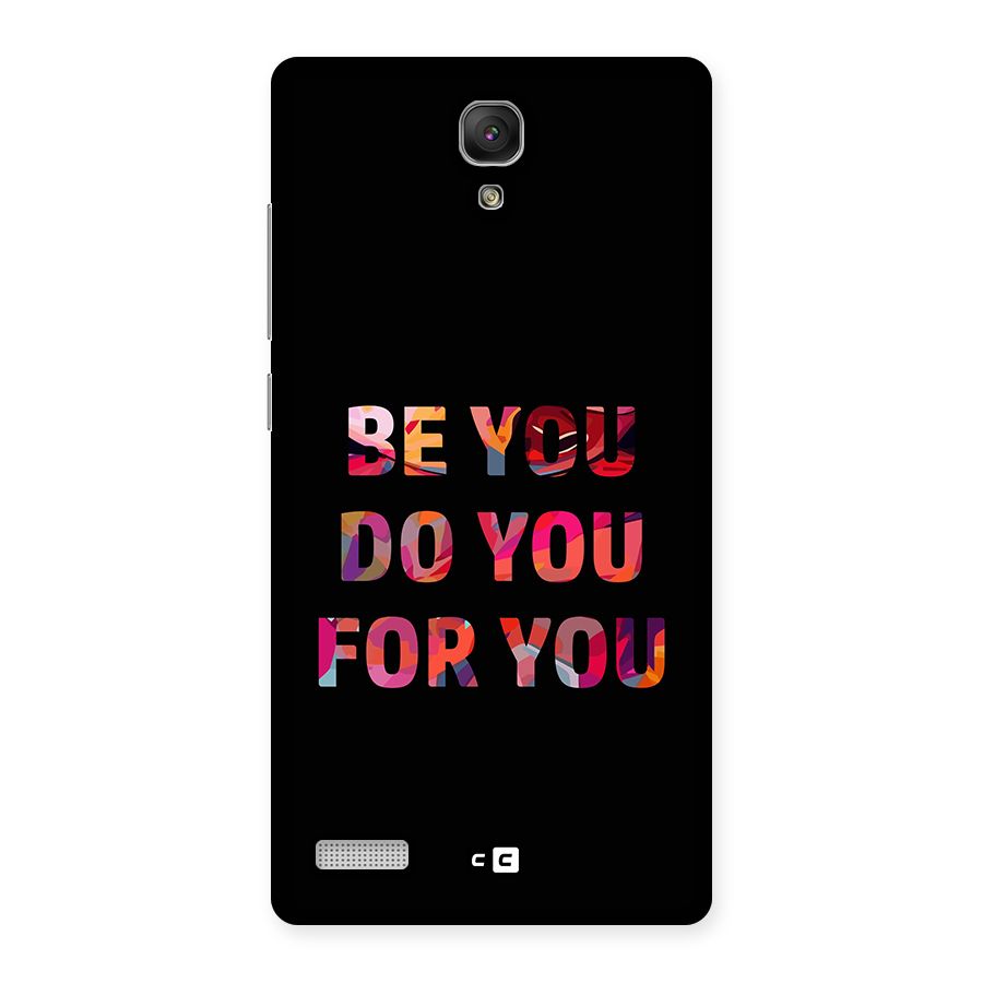 Be You Do You For You Back Case for Redmi Note