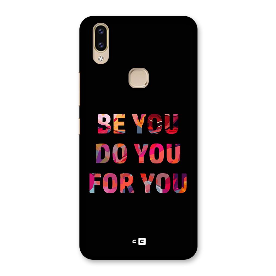 Be You Do You For You Back Case for Vivo V9 Youth