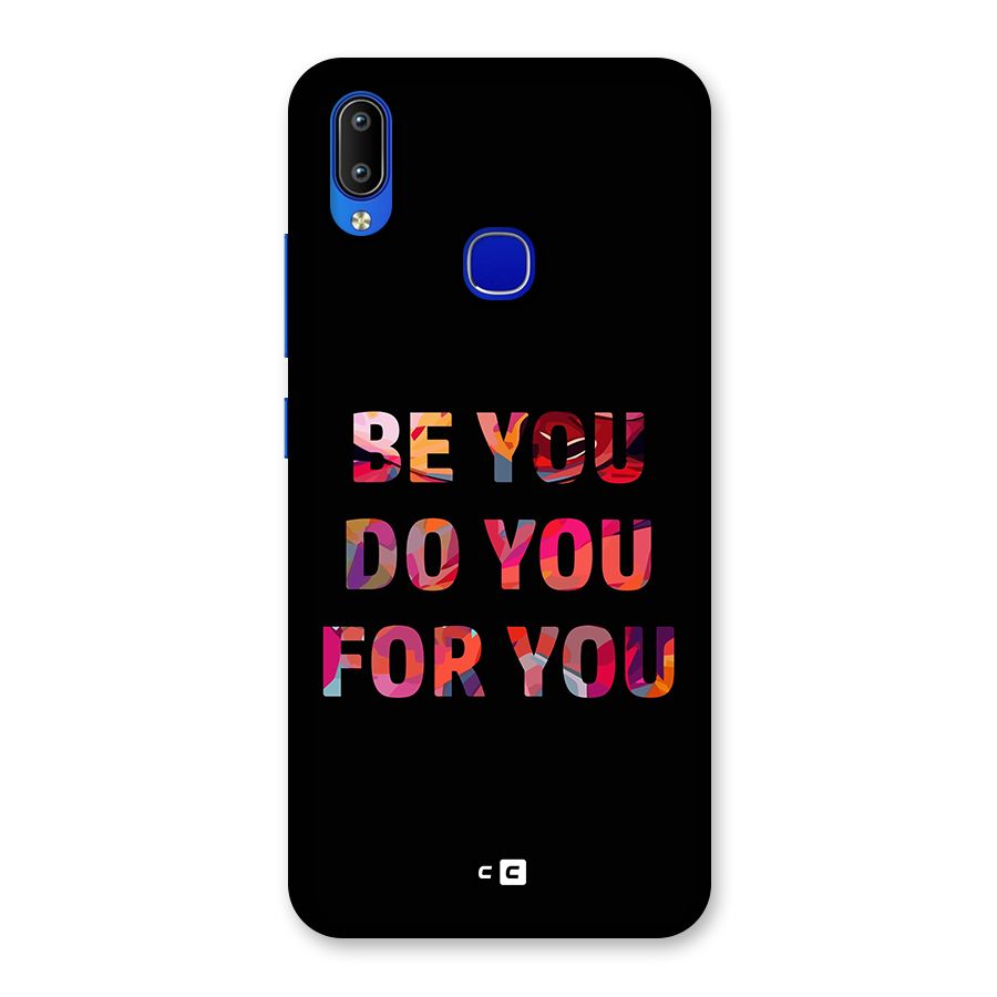 Be You Do You For You Back Case for Vivo Y91
